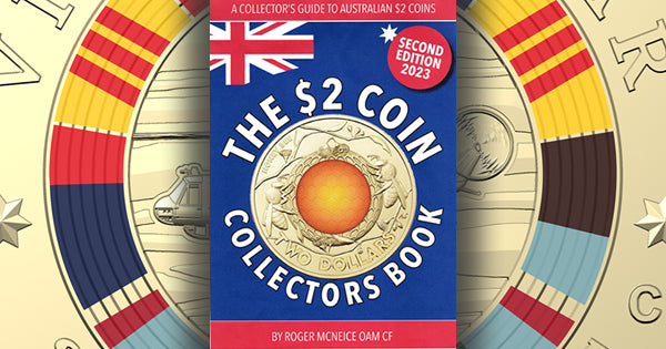 The 2 Dollar Coin Book - A Collector's Guide to Australian $2 Coins