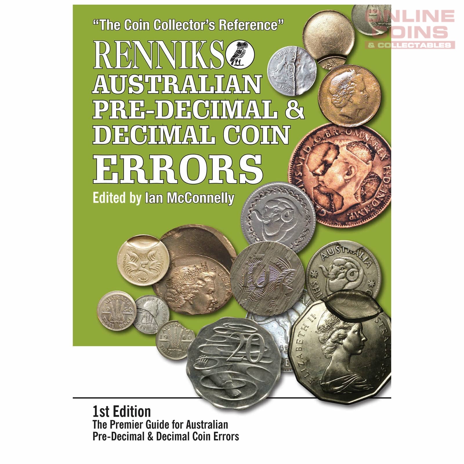 Renniks Australian Pre Decimal Decimal Coin Errors 1st Edition