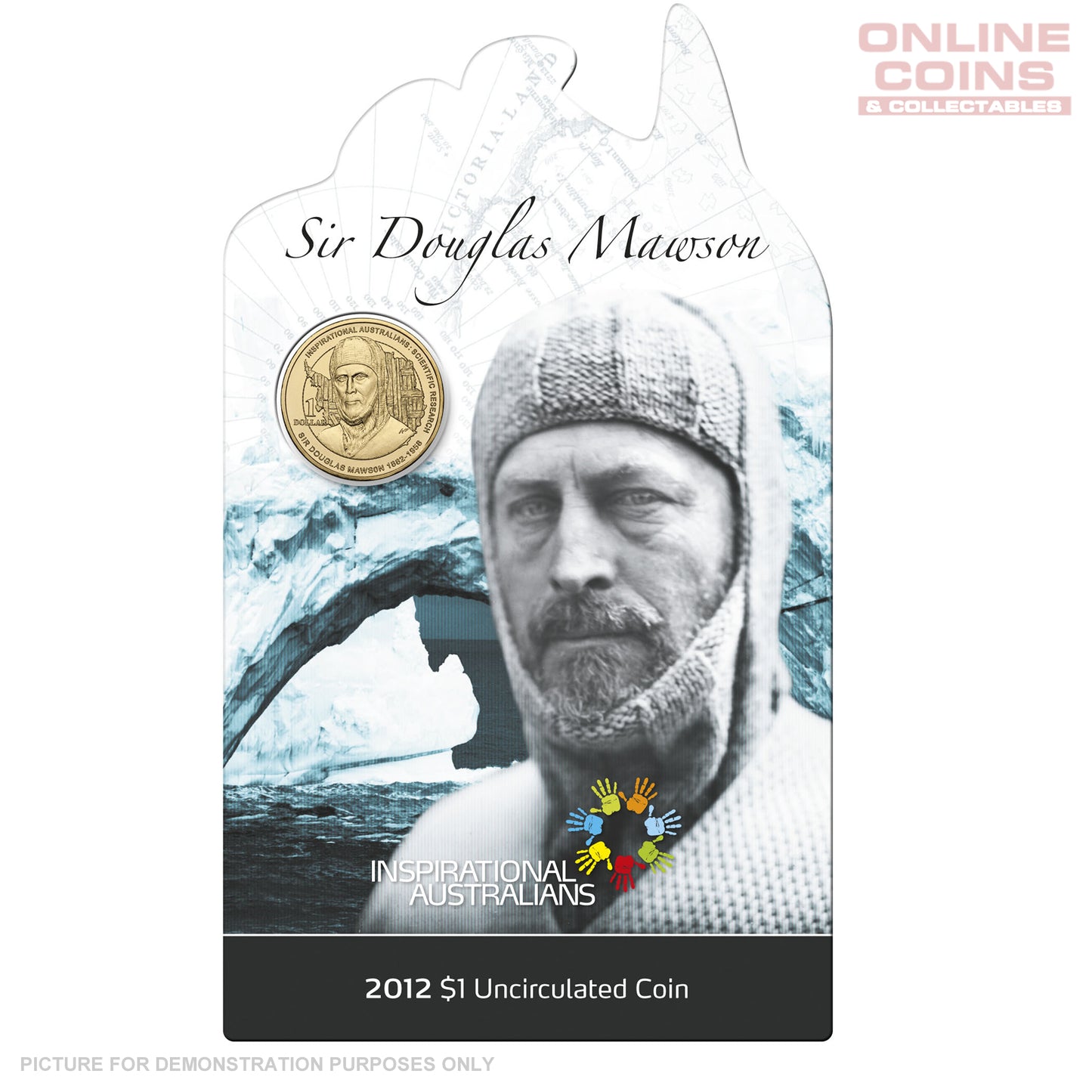 2012 Royal Australian Mint - Inspirational Australians - Sir Douglas Mawson - Uncirculated $1 carded coin